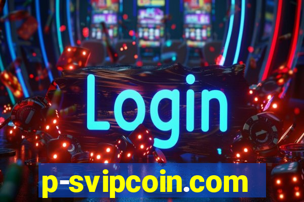 p-svipcoin.com