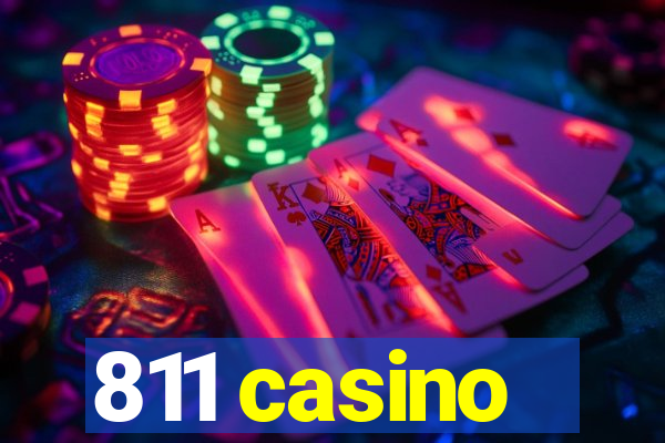 811 casino