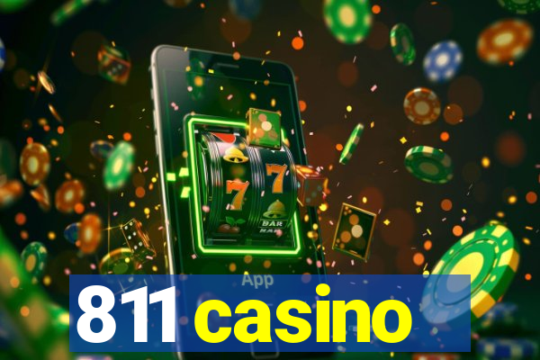 811 casino