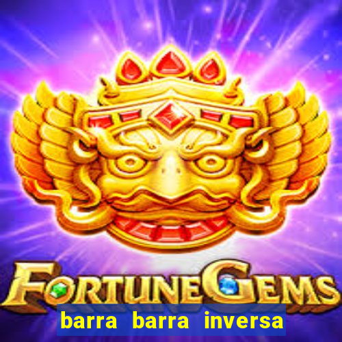 barra barra inversa - twitch