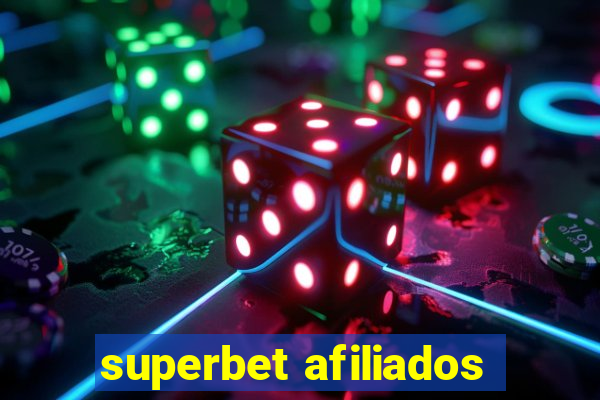 superbet afiliados