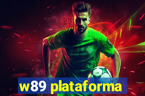 w89 plataforma