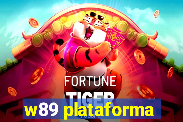 w89 plataforma