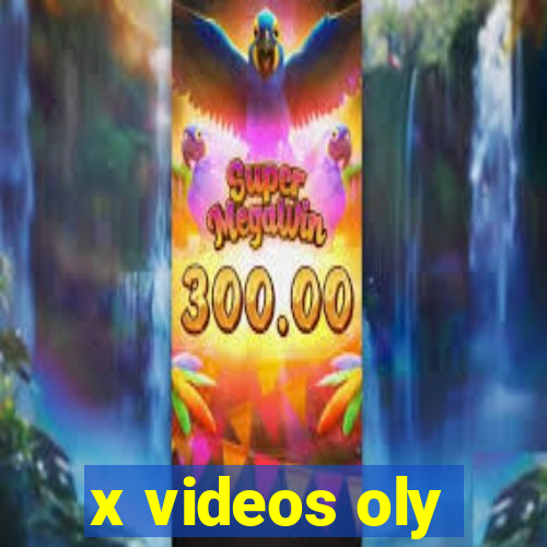 x videos oly