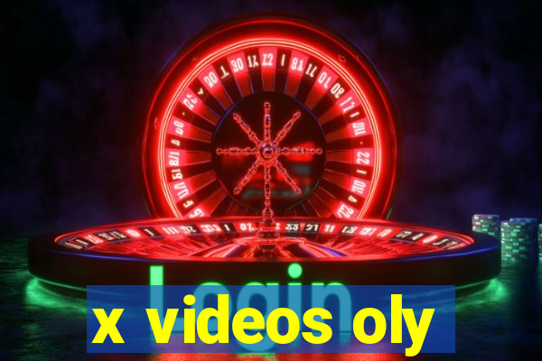 x videos oly