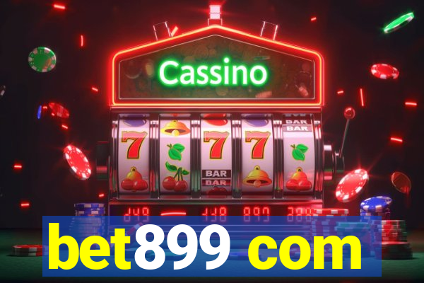 bet899 com