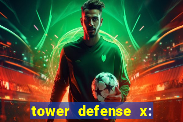 tower defense x: beta codes