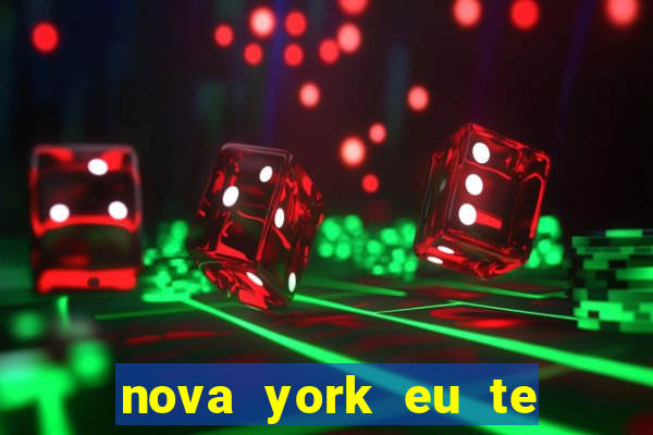 nova york eu te amo filme completo dublado