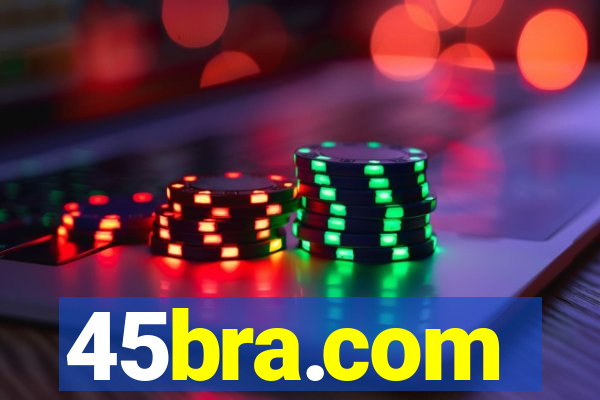 45bra.com