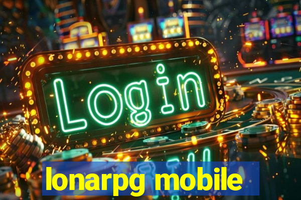 lonarpg mobile