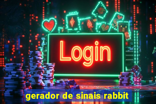 gerador de sinais rabbit