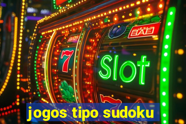 jogos tipo sudoku