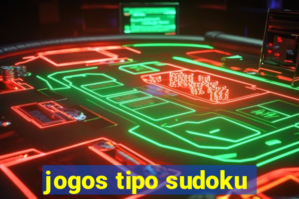 jogos tipo sudoku