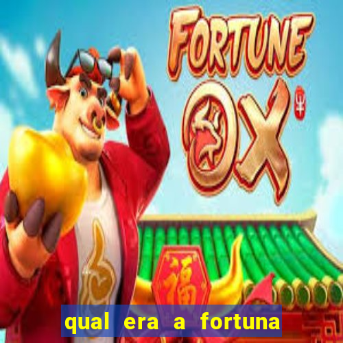 qual era a fortuna do beto carrero