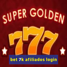 bet 7k afiliados login