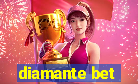 diamante bet