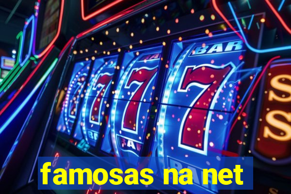 famosas na net