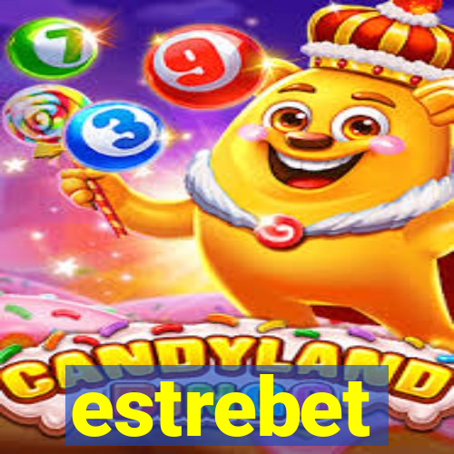 estrebet