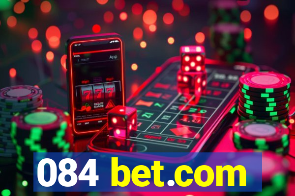 084 bet.com