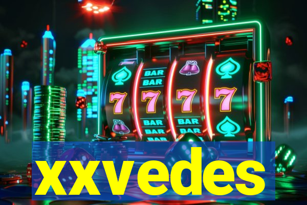 xxvedes