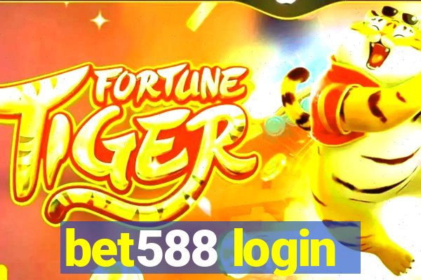 bet588 login