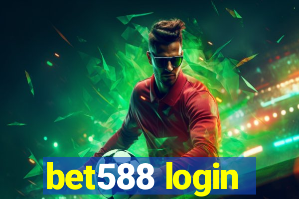 bet588 login