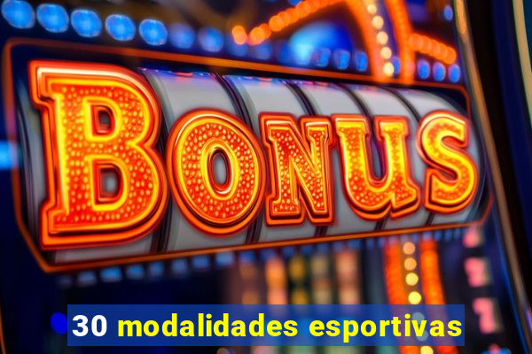 30 modalidades esportivas