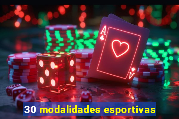 30 modalidades esportivas