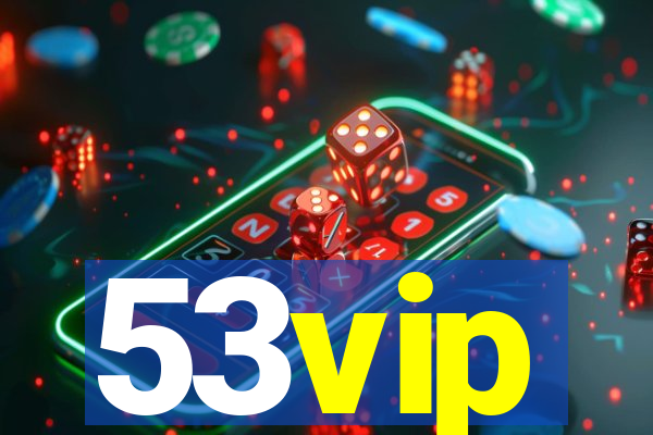 53vip