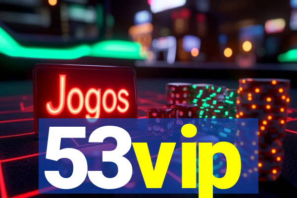 53vip