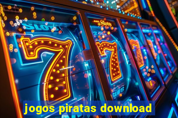 jogos piratas download