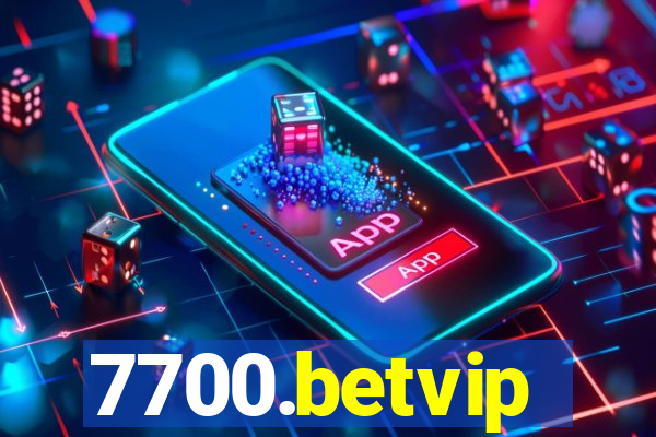 7700.betvip