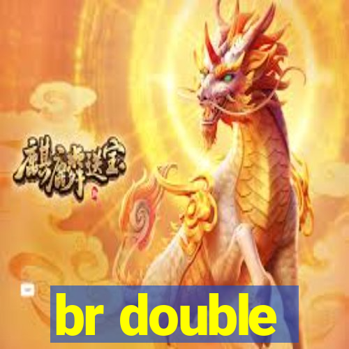 br double