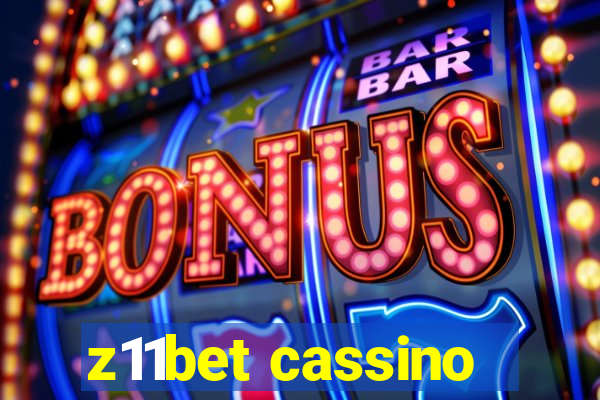 z11bet cassino