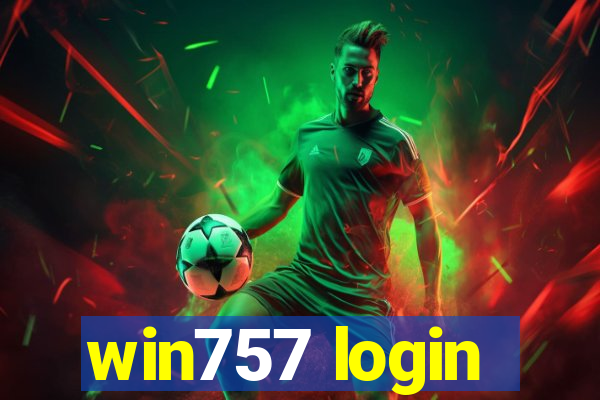 win757 login