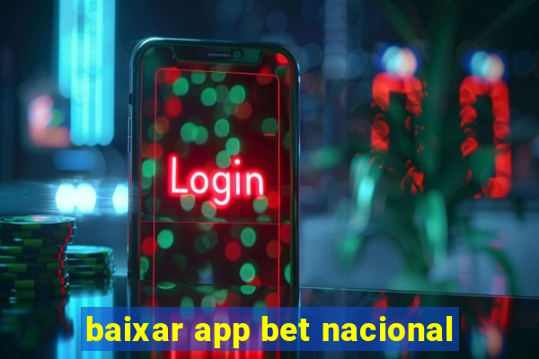 baixar app bet nacional