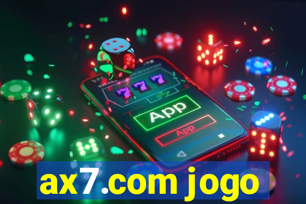 ax7.com jogo