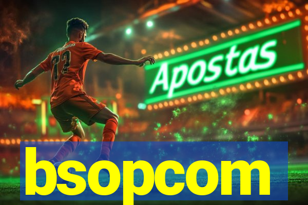 bsopcom