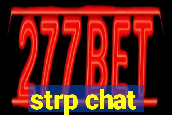 strp chat