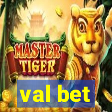 val bet