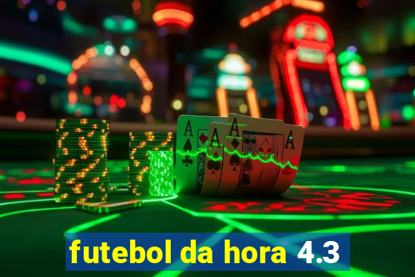 futebol da hora 4.3