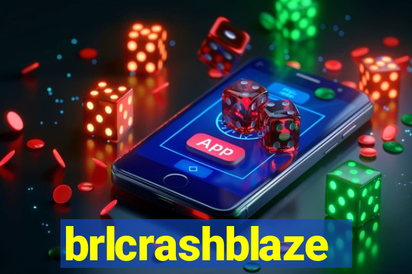 brlcrashblaze