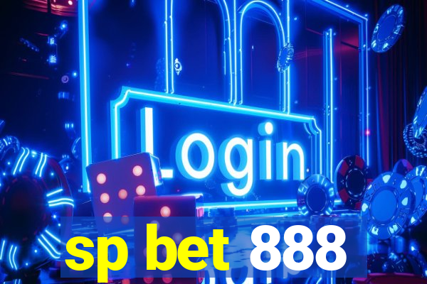 sp bet 888