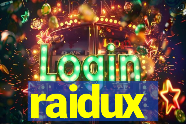 raidux