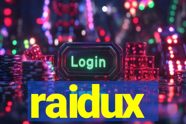 raidux