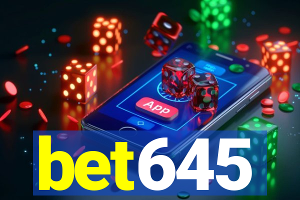 bet645