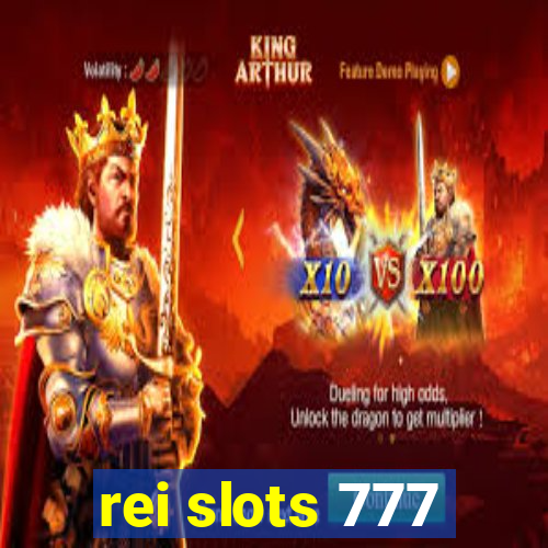 rei slots 777