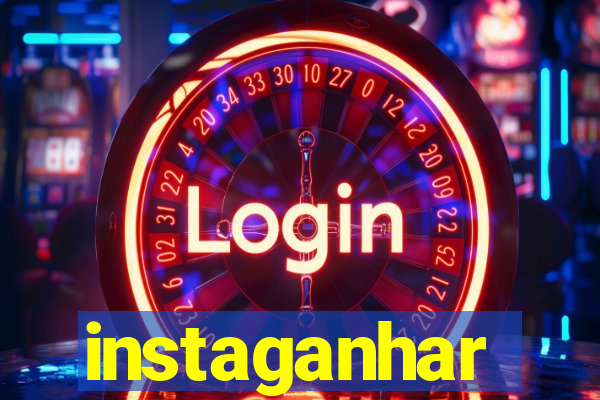 instaganhar