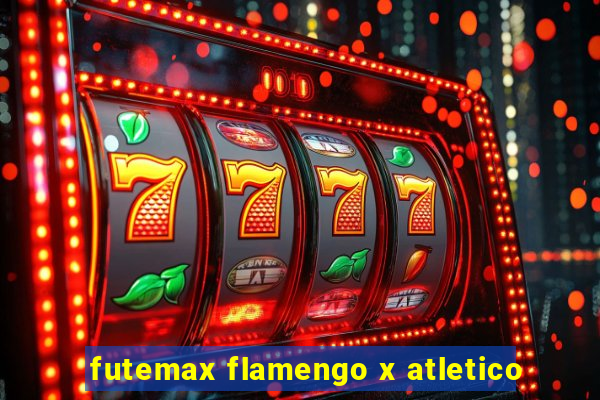 futemax flamengo x atletico