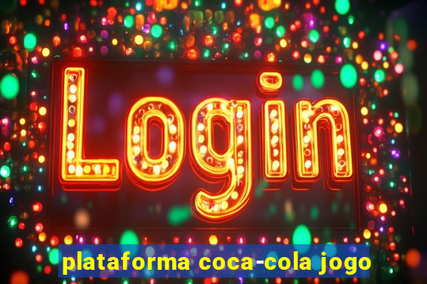 plataforma coca-cola jogo